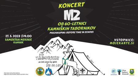 Koncert Mi2, Before Time in Echoes ob 60-letnici kamniških tabornikov